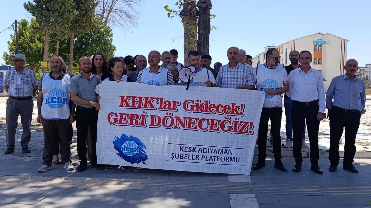 KESK Adıyaman’dan KHK açıklaması: ‘Gözaltılar bizi yıldıramaz, baskılar bizi susturamaz’